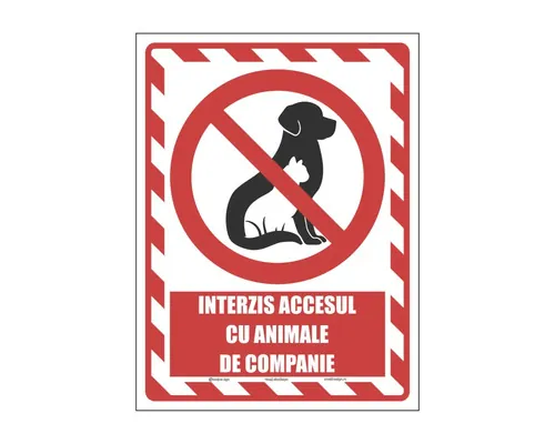 Indicatoare avertizare „Interzis accesul cu animale de companie” buc