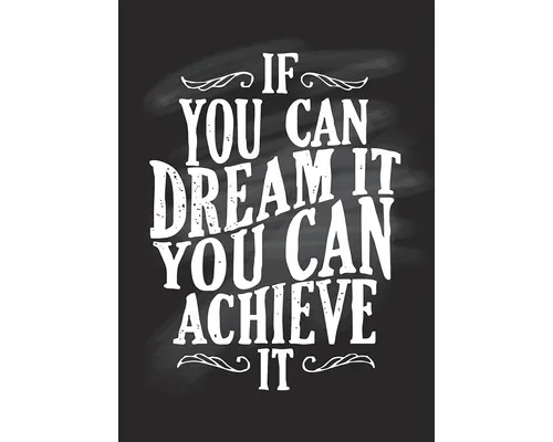 Tablou Dream & Achieve it alb/negru 50x70 cm buc