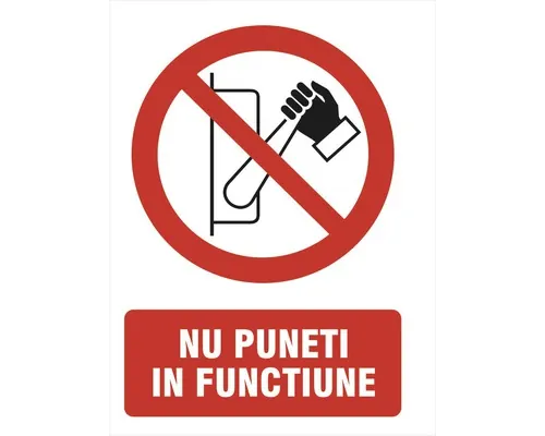 Indicator avertizare „Nu puneți în funcțiune” buc